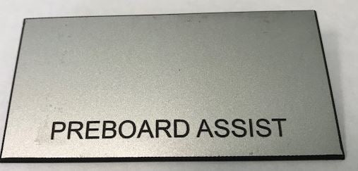 Plastic Name Tag -  Preboard Assist